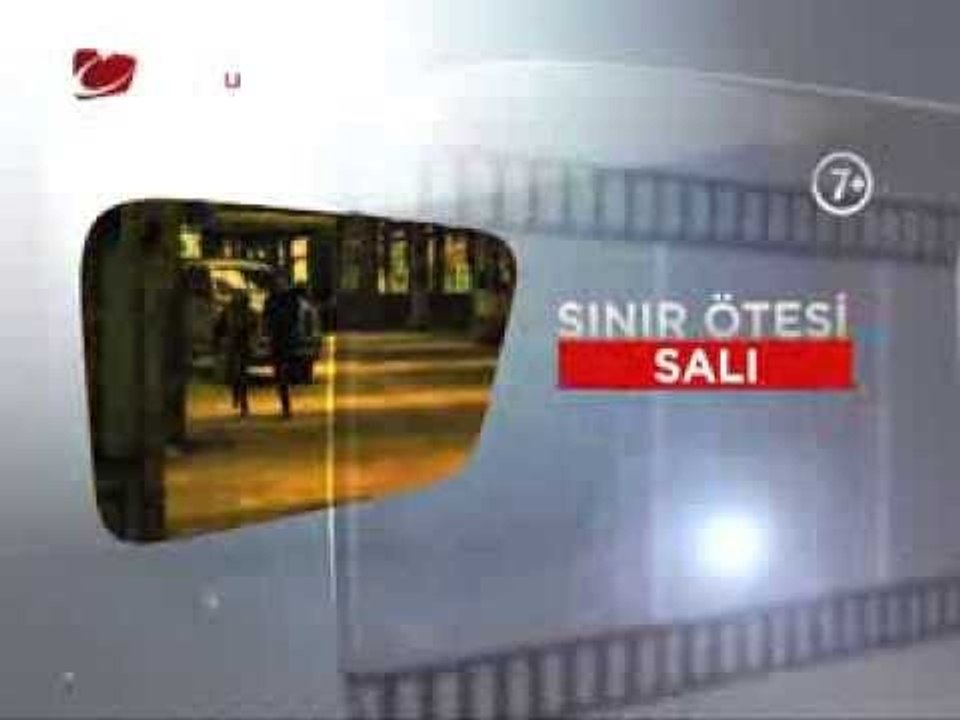 "SINIR ÖTESİ" 03 Eylül Salı akşamı saat 21.50'de Kanaltürk Sinema kuşağında!