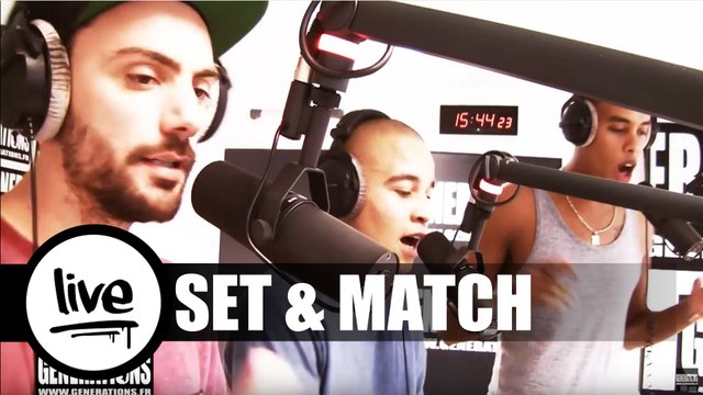 Set&Match - MTP Bop A Lula (Live des studios de Generations)