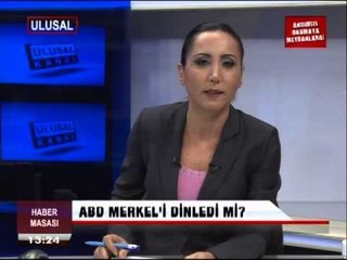 abd MERKEL'İ DİNLEDİ Mİ ?