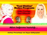 Aklını beğenme hastalığı - Gülay Pınarbaşı ve Ayça Gökçaylar