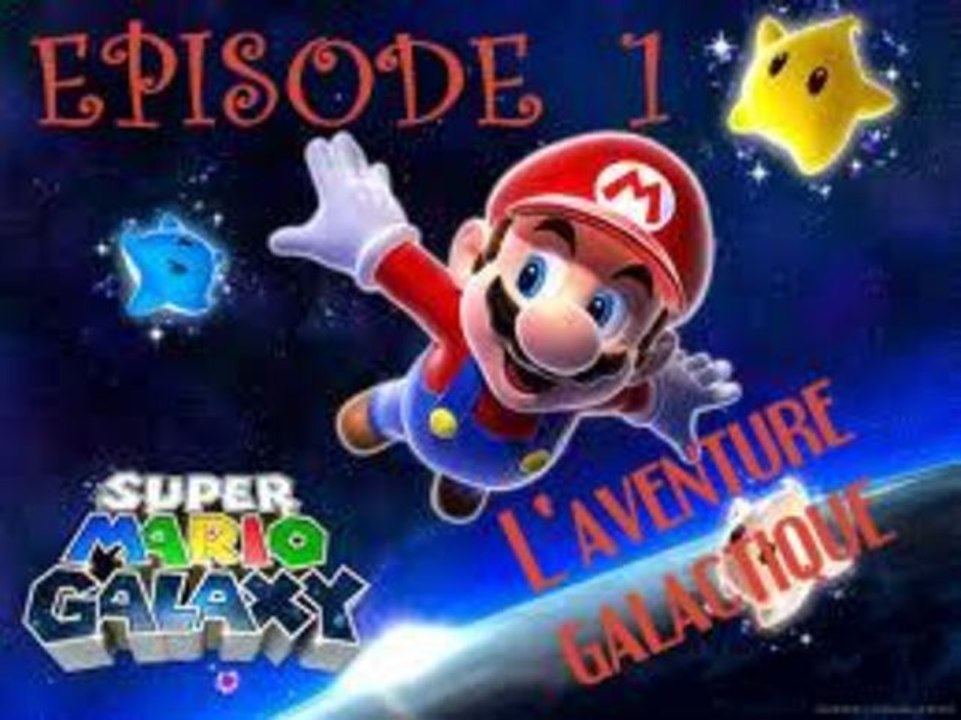 Super Mario Galaxy [01] Un nouvelle envol vers les Etoiles