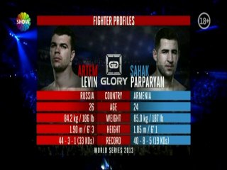 Artem Levin - Sahak Parparyan GLORY 7