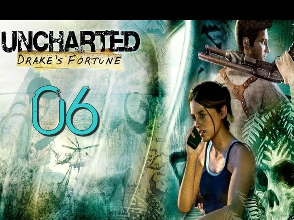 [Playthrough] Uncharted - PS3 - 06