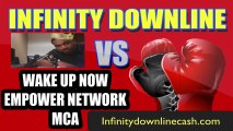 Infinity Downline VS Empower Network-Wake Up Now-MCA