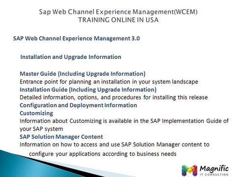 Sap Web Channel Experience Management(WCEM) TRAINING ONLINE IN USA@magnifictraining.com