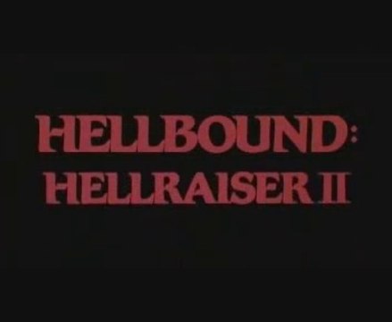Hellbound - Hellraiser II (1988) - Official Trailer [VO-HQ]