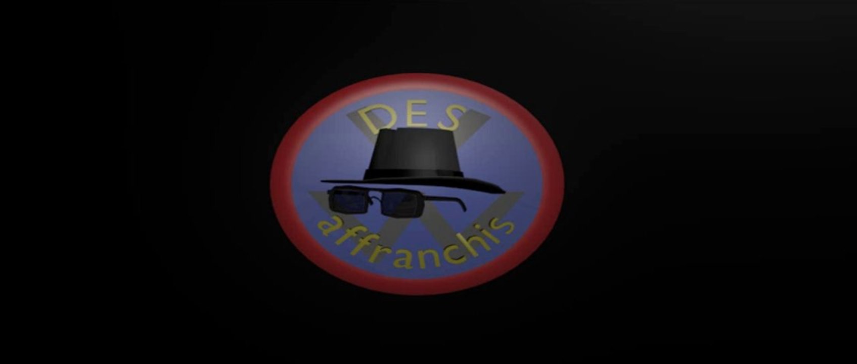 intro des-affranchis 3D