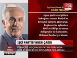 İŞÇİ PARTİSİ'NDEN BAHÇELİ'YE ÇAĞRI