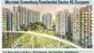 Microtek Greenburg~*//9871424442//*~Residential flat sector 86 gurgaon