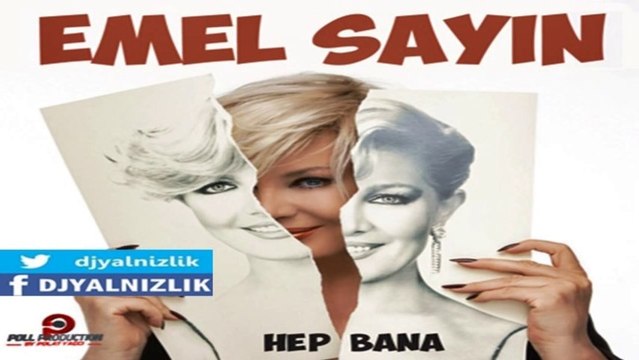 Emel Sayın - Hep Bana (2013) Yeni Single