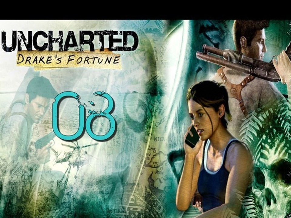 [Playthrough] Uncharted - PS3 - 08
