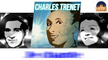 Charles Trenet - Je chante (HD) Officiel Seniors Musik