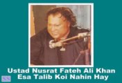 NUSRAT FATEH ALI KHAN - Esa Talib Koi Nahin Hay