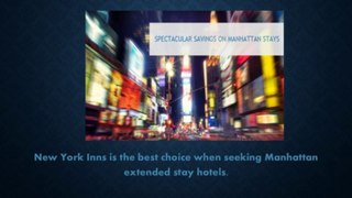 Plan your Manhattan Extended Stay