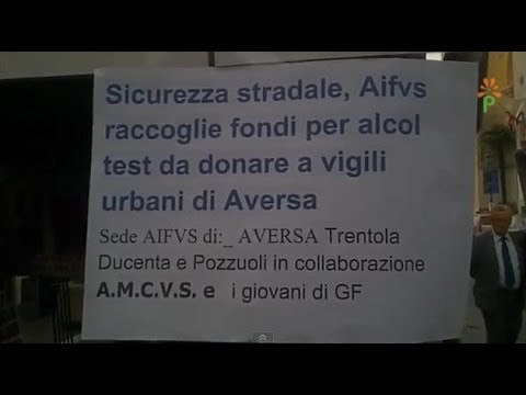 Aversa (CE) - Aifvs raccoglie fondi per donare alcol test a vigili urbani (27.10.13)
