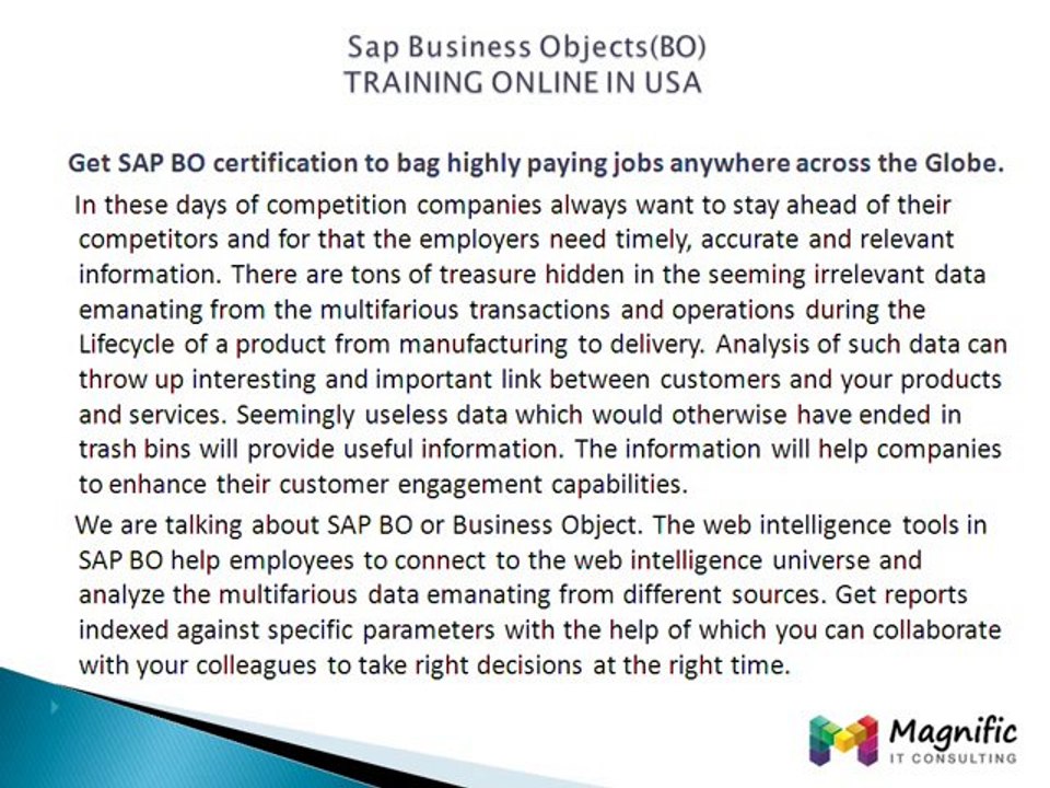 Sap Business Objects(BO) TRAINING ONLINE IN USA@magnifictraining.com