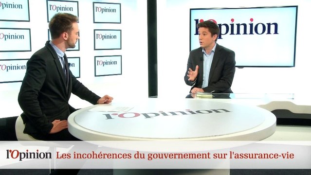 Décryptages : Les incohérences du gouvernement sur l'assurance-vie