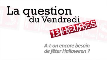 A-t-on encore besoin de fêter Halloween ?