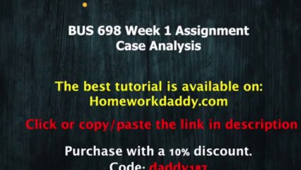 BUS 698 Week 1 Assignment Case Analysis