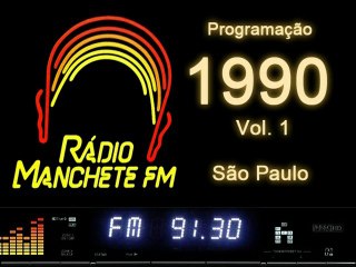 Rádio Manchete FM - São Paulo - Programação 1990 - vol 1