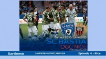 IND'I GUAI O IND'A GLORIA - Episode 4 : Sc Bastia - Ogc Nice