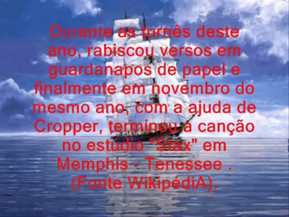 (Sittin' On) The Dock Of The Bay - Eu Mesmo