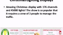 Christmas lighting Displays