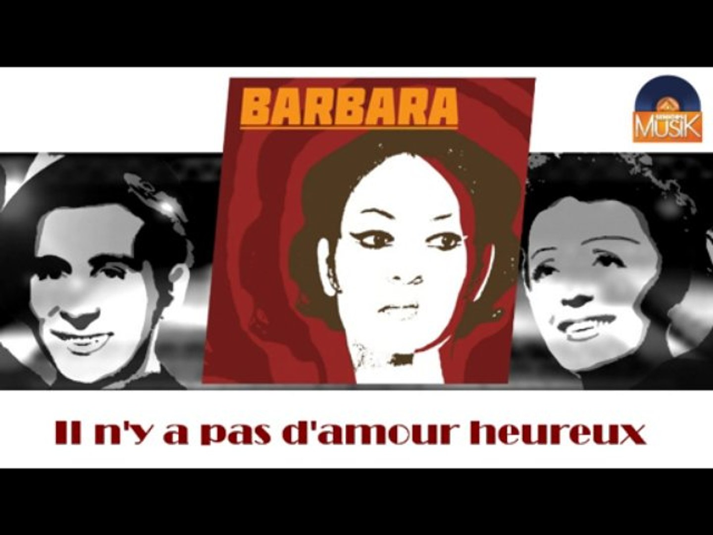 ⁣Barbara - Il n'y a pas d'amour heureux (HD) Officiel Seniors Musik