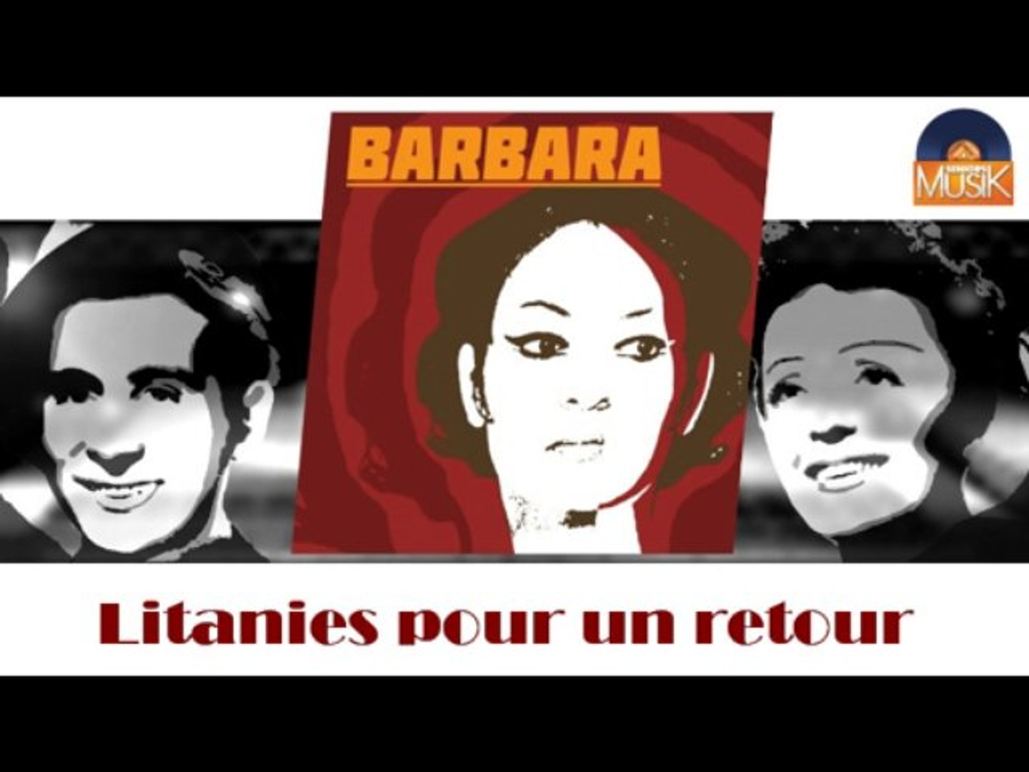 ⁣Barbara - Litanies pour un retour (HD) Officiel Seniors Musik