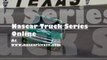 Live Nascar Truck WinStar World Casino 350 Race 1st Nov 2013