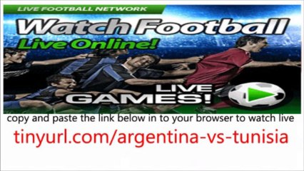 Argentina vs Tunisia watch Live Streaming FIFA Match