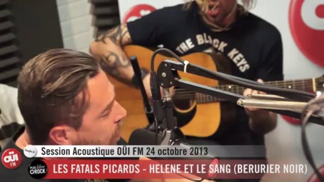 Les Fatals Picards - Bérurier Noir Cover - Session Acoustique OÜI FM