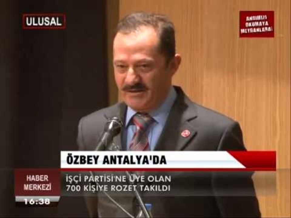 ÖZBEY ANTALYA'DA