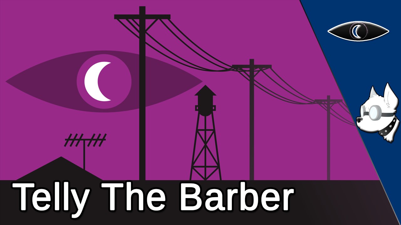 Evdog - Telly The Barber [Welcome To Night Vale Remix]