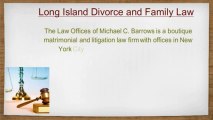 Long Island Divorce and Family Law