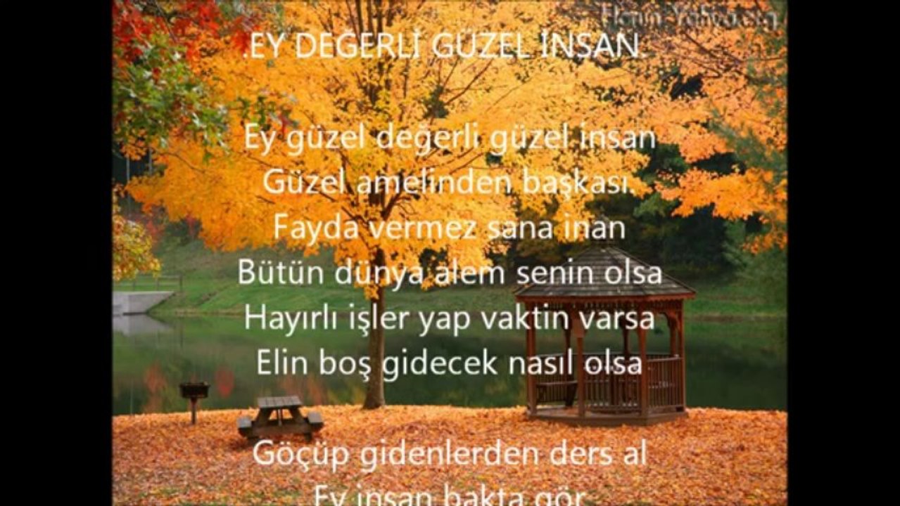 şiir video -Ey değerli güzel insan