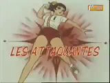 Les Attaquantes générique