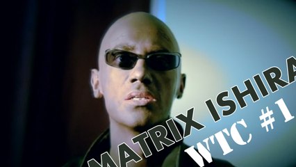 WTC #1 - Matrix Ishihara (Pilote)