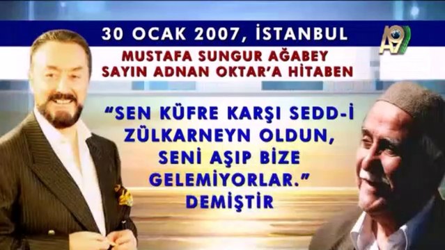 Mustafa Sungur Ağabey Adnan Oktar hakkında bakın neler demiş