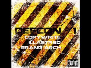 Defcon 1 Feat. Illastr8ed, Copywrite and Grand Architect