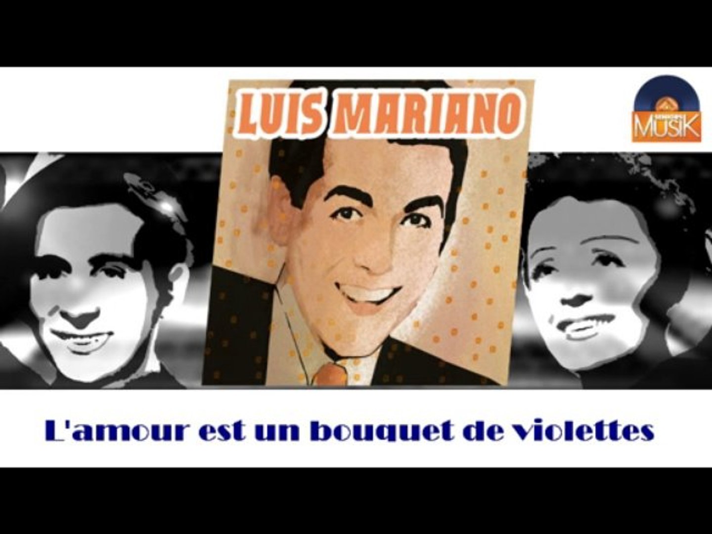⁣Luis Mariano - L'amour est un bouquet de violettes (HD) Officiel Seniors Musik