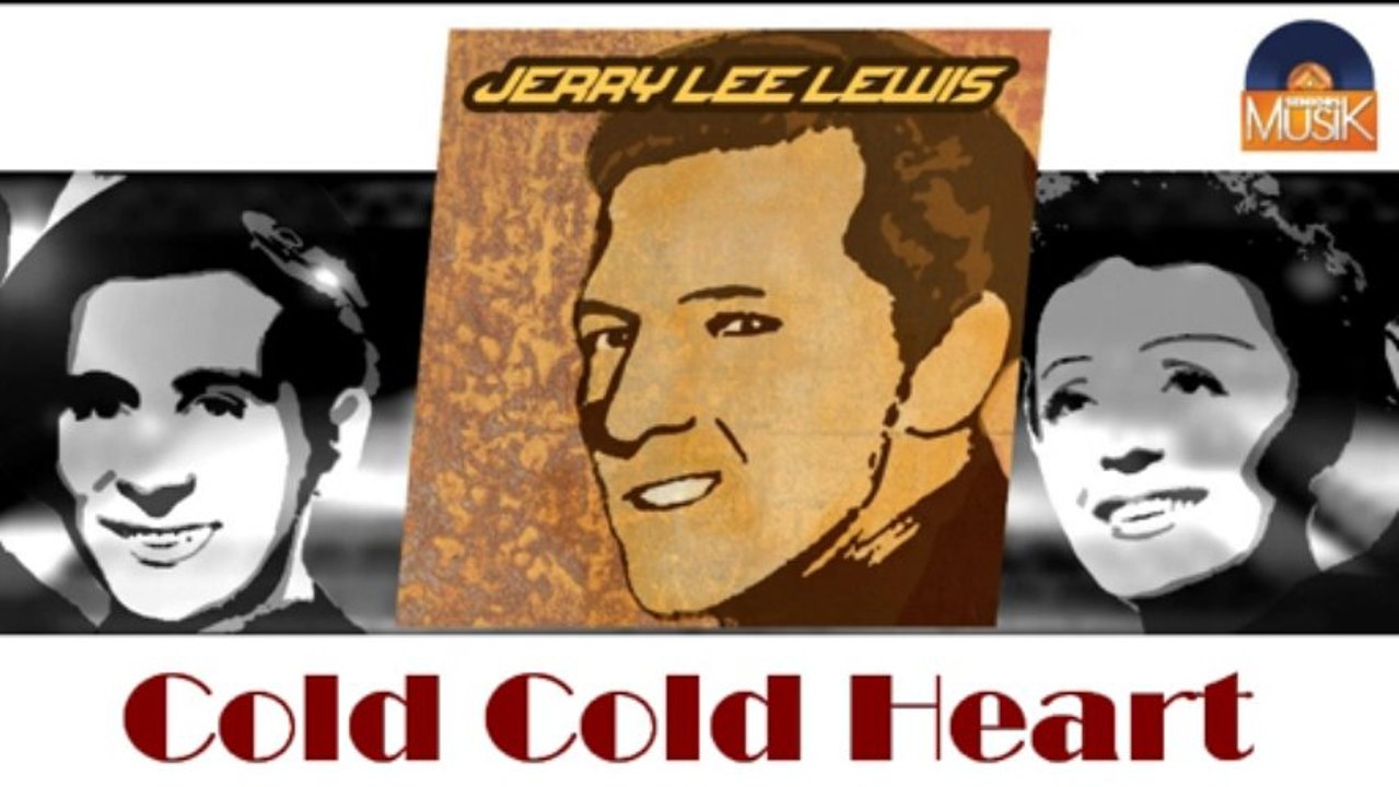 Jerry Lee Lewis - Cold Cold Heart (HD) Officiel Seniors Musik