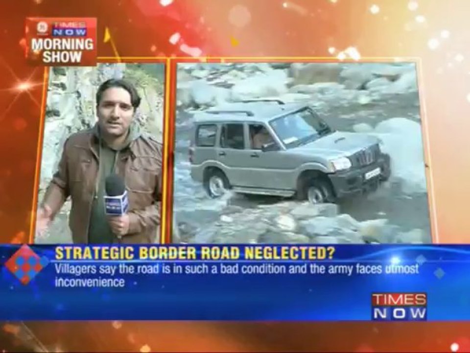 Strategic border road neglected?