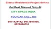 Eldeco Residential project~+~9871424442~+~Sector 2 Sohna Gurgaon