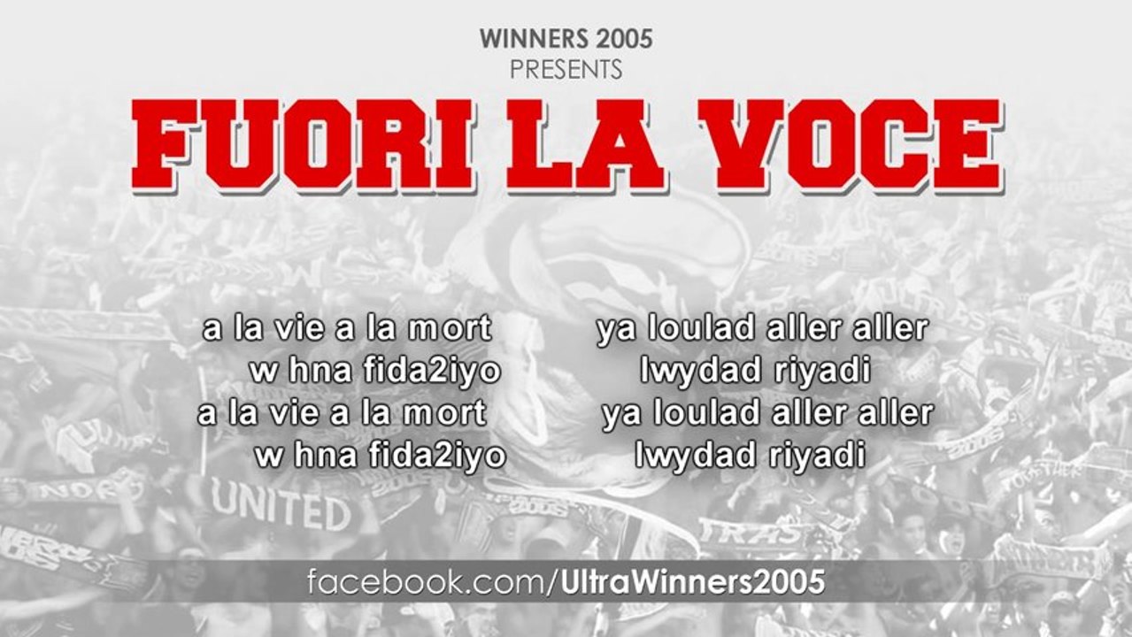 Ultras Winners 2005 : Bache wa7da tejm3na - Album FUORI LA VOCE 2013