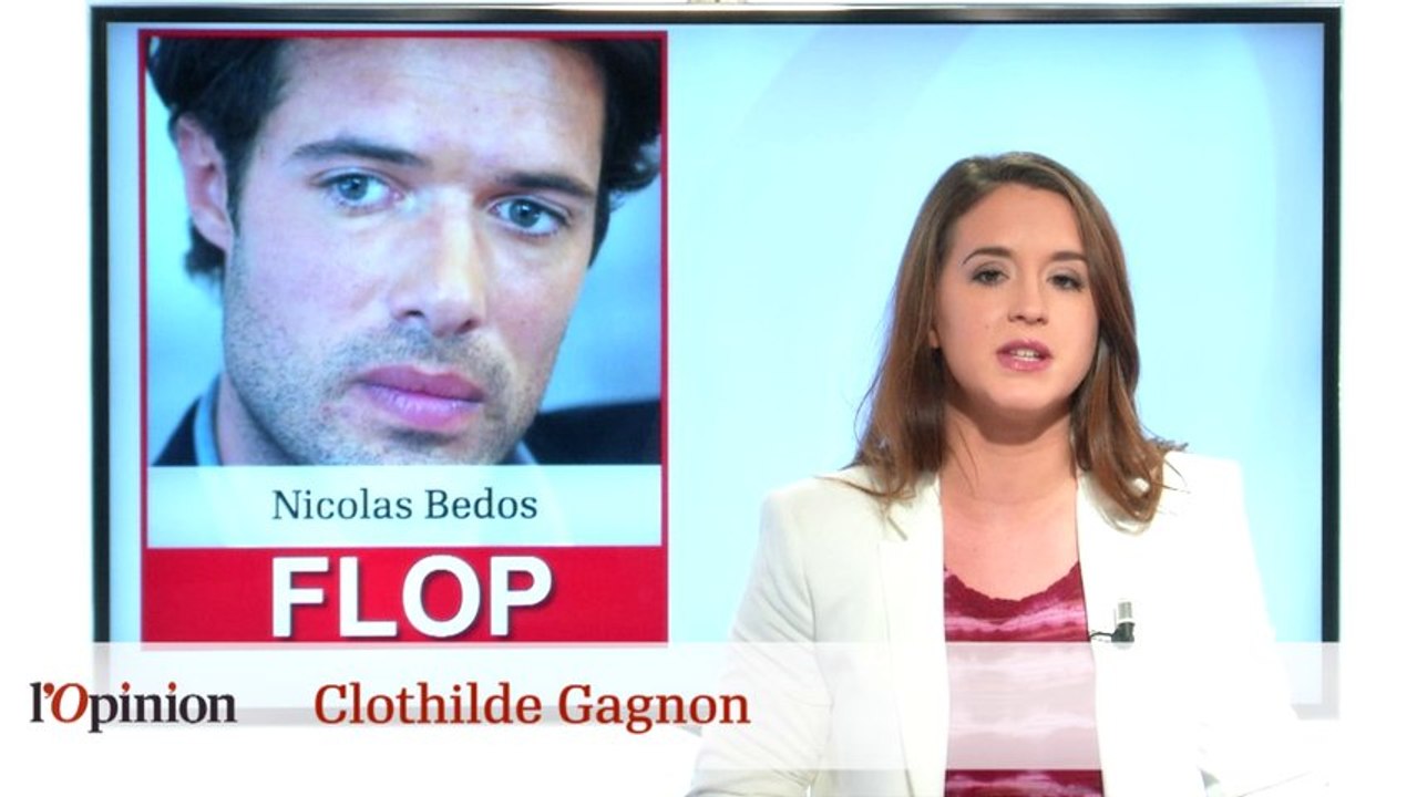 Top : Chantal Jouanno Flop : Nicolas Bedos