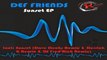 Def Friends - Sunset Ep (Dave Decks Remix) (HD) Official Records Mania