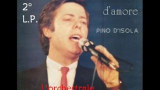 L' ORCHESTRALE Canta Pino D'Isola