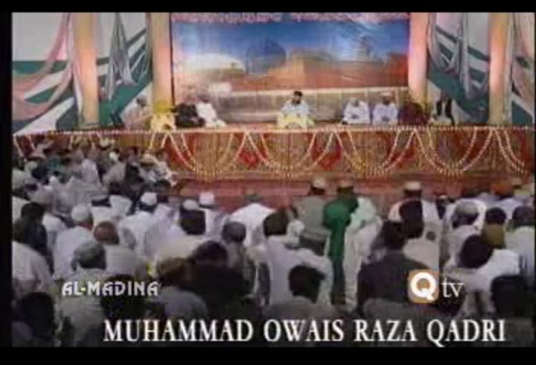 Jashn-e-Ghaus-e-Azam - Shai Al Lillah Ya Abdul Qadir.....By Owais Raza Qadri.avi
