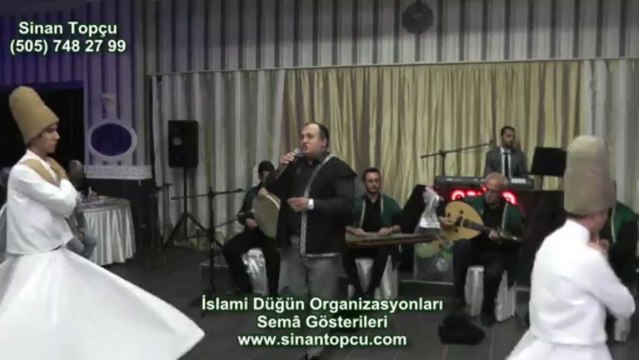 Sinan Topçu Kayseri ilahi grubu ve semazen ekibi kayseri talas düğün salonları